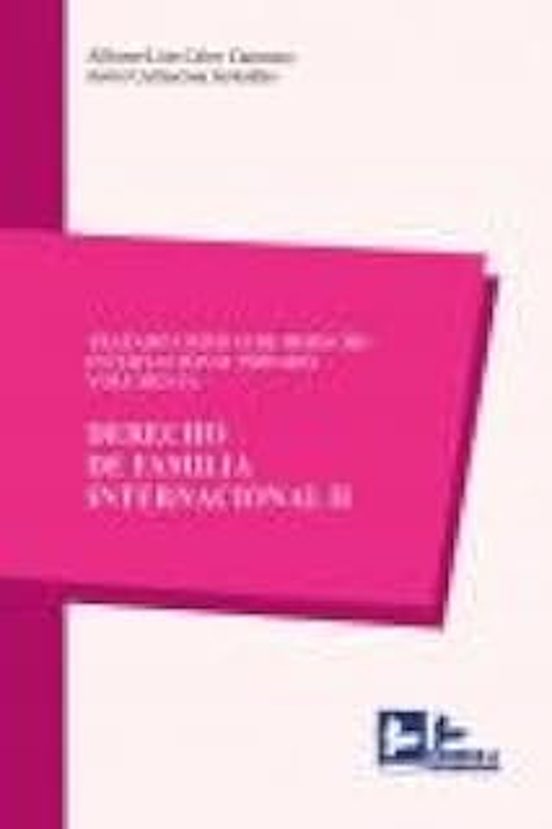 Tratado Crítico De Derecho Internacional Privado Vol. Iv. Derecho De F