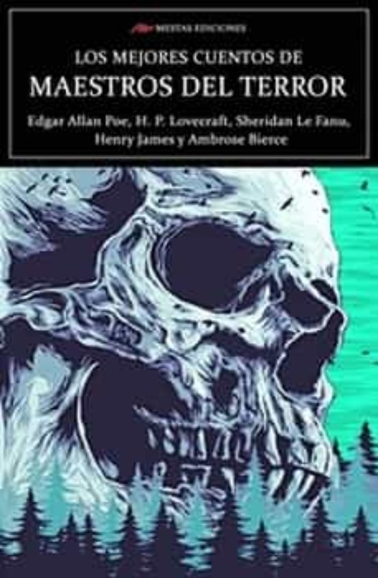 Los Mejores Cuentos De Maestros Del Terror