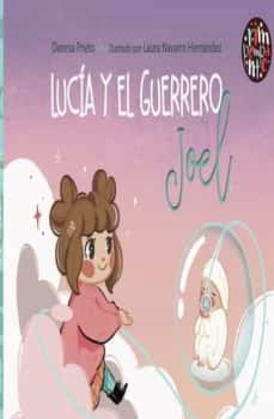 Lucía y el guerrero Joel