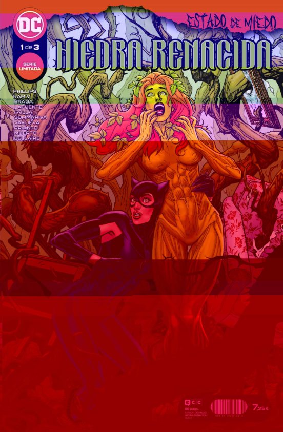 Estado De Miedo: Hiedra Renacida Nº 1 De 3