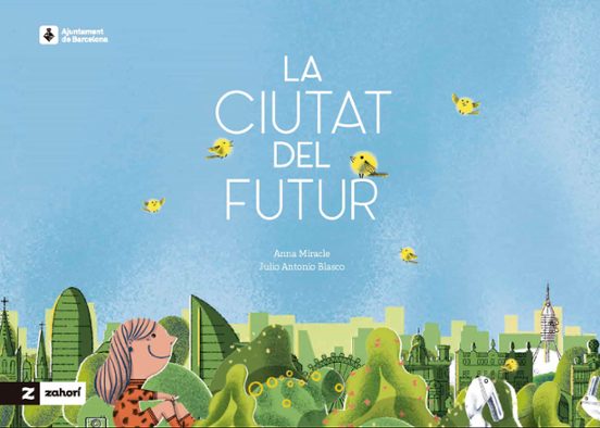 La Ciutat Del Futur