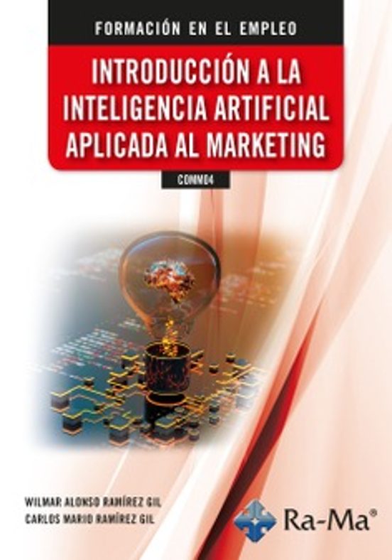Comm04. Introduccion A La Inteligencia Artificial Aplicada Al Marketin