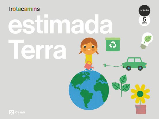 Estimada Terra Infantil 5 Anys Trotacamins