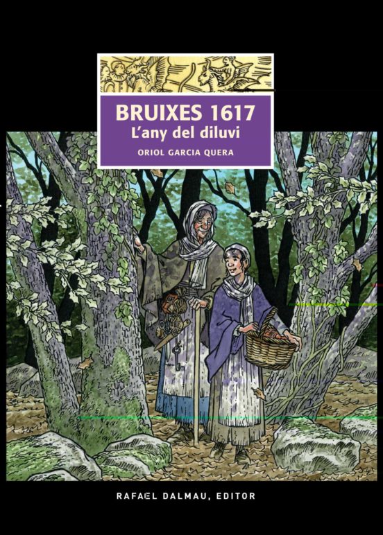Bruixes 1617: L Any Del Diluvi