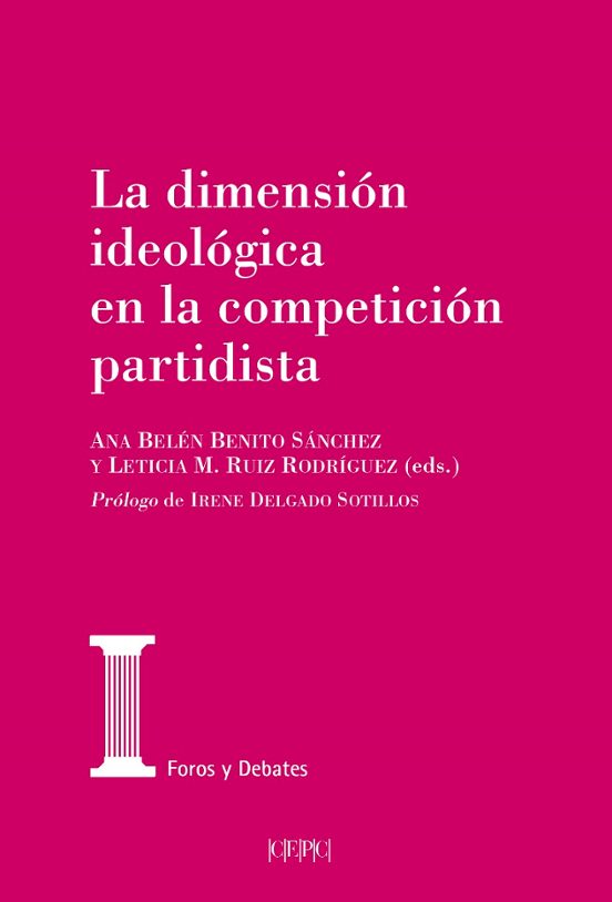 La dimensión ideológica en la competición partidista