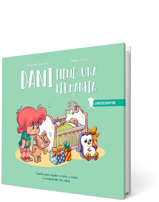 Crecicuentos :dani Tiene Una Hermanita