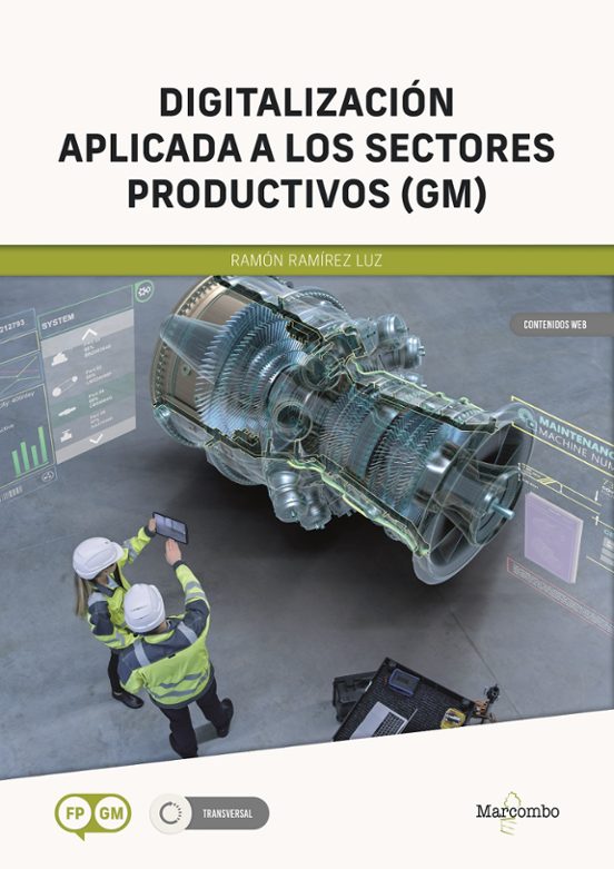 Digitalización Aplicada A Los Sectores Productivos GM
