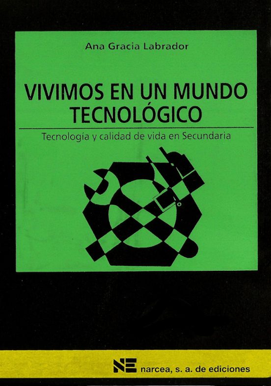 Vivimos En Un Mundo Tecnologico Tecnologia Y Calidad De Vida En S Ecun