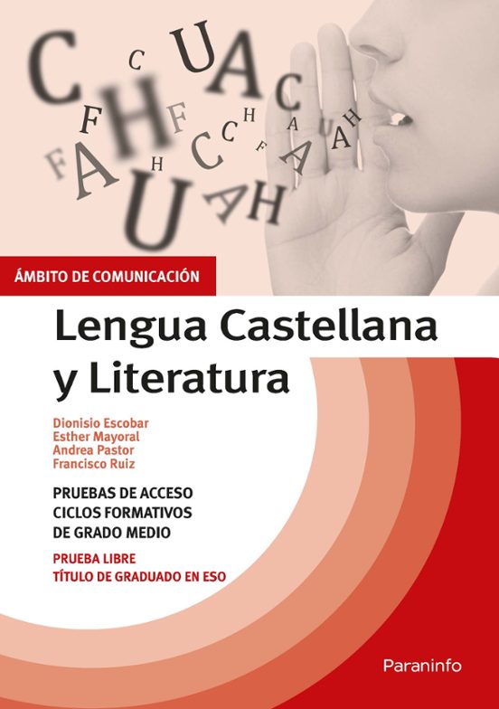 Lengua Castellana Y Literatura: Pruebas De Acceso Ciclos Formativos De