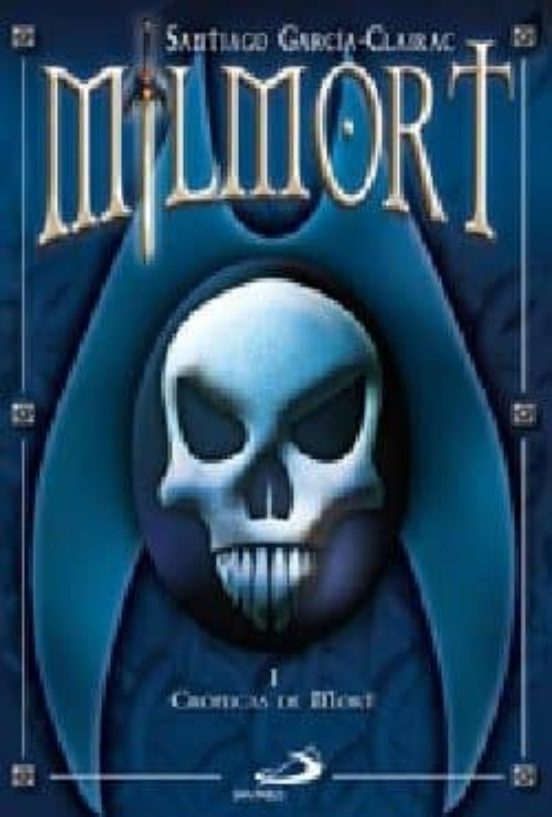 Milmort: Cronicas De Mort