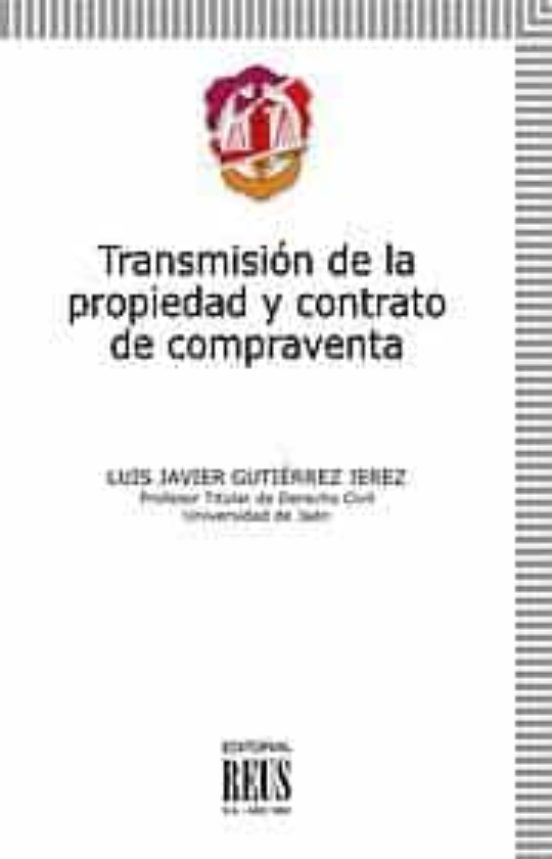 Transmisión De La Propiedad Y Contrato De Compraventa