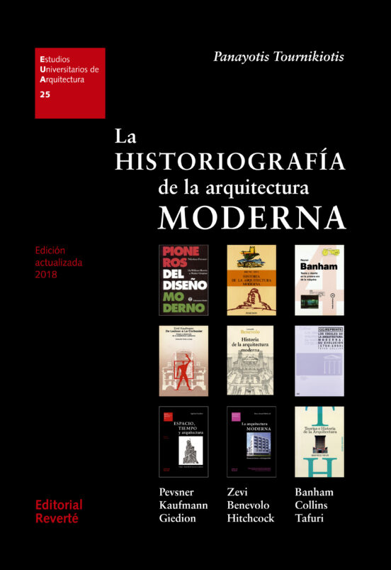 La Historiografía De La Arquitectura Moderna