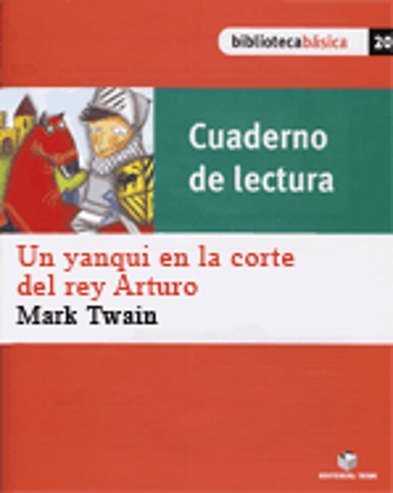 Un Yanqui En La Corte Del Rey Arturo Biblioteca