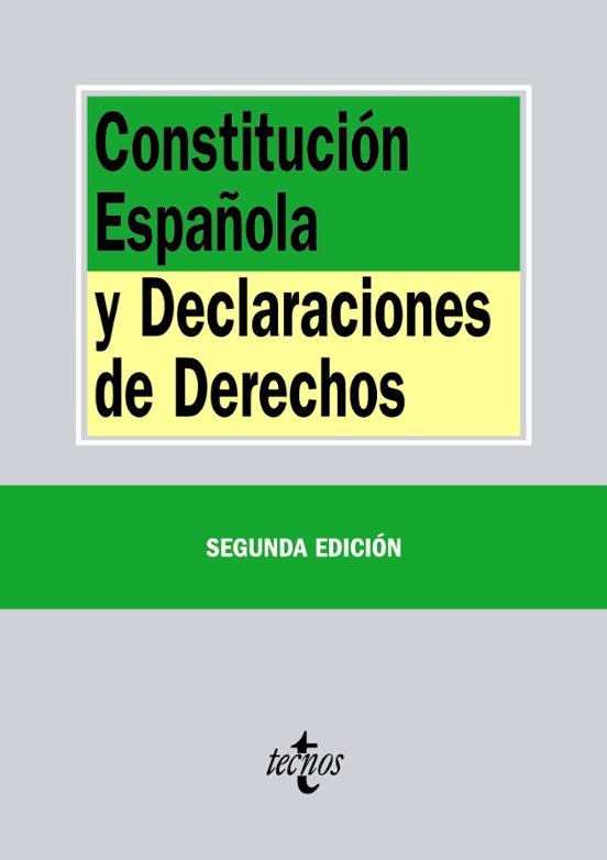 Constitucion Española Y Declaraciones De Derechos