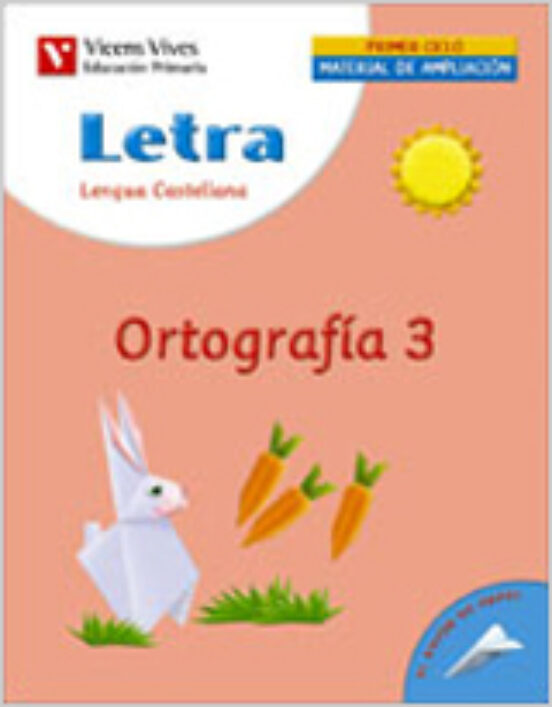 Letra Ortografia 3 Lengua Y Literatura: Cuaderno