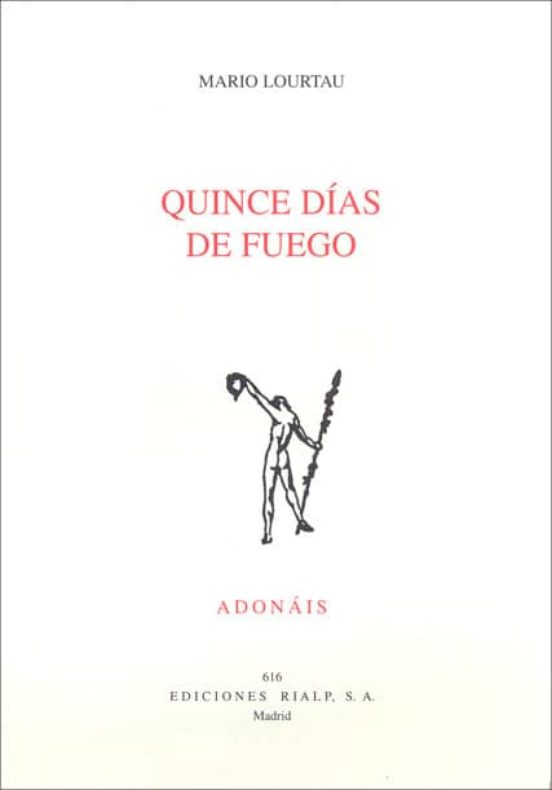 Quince Dias De Fuego