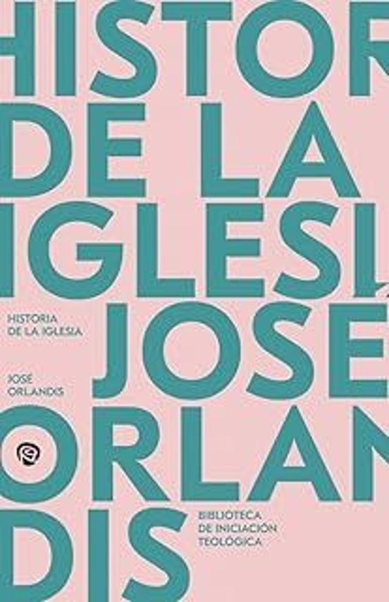 Historia De La Iglesia