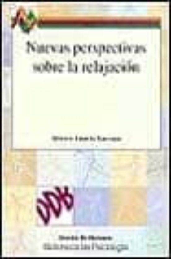 Nuevas Perspectivas Sobre La Relajación