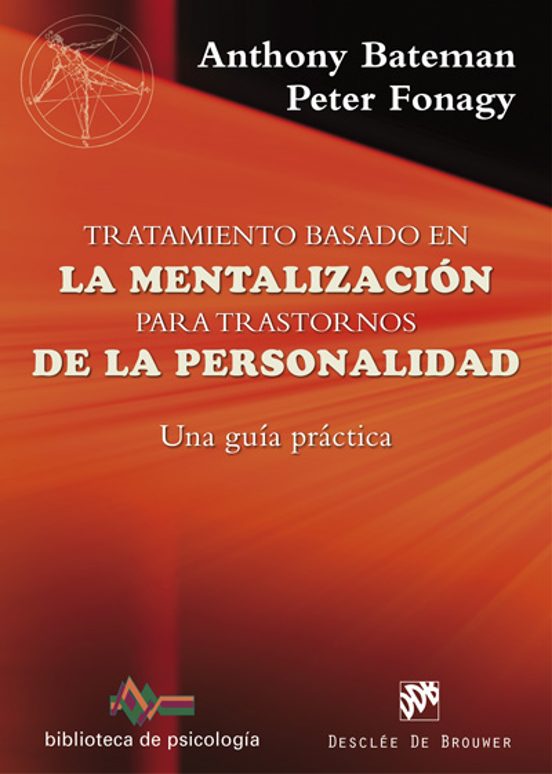 Tratamiento Basado En La Mentalización Para Trastornos De La Pers Onal