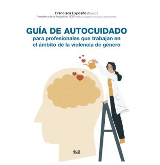 Guia De Autocuidado De Profesionales Que Atienden A Victimas De Violen
