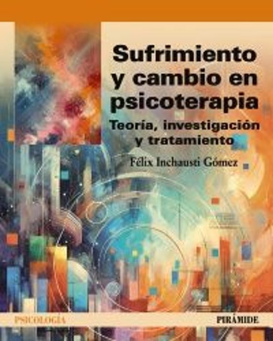 Sufrimiento Y Cambio En Psicoterapia