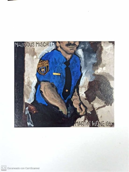 Martin Wong. Malicious Mischiefs