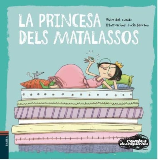 La Princesa Dels Matalassos