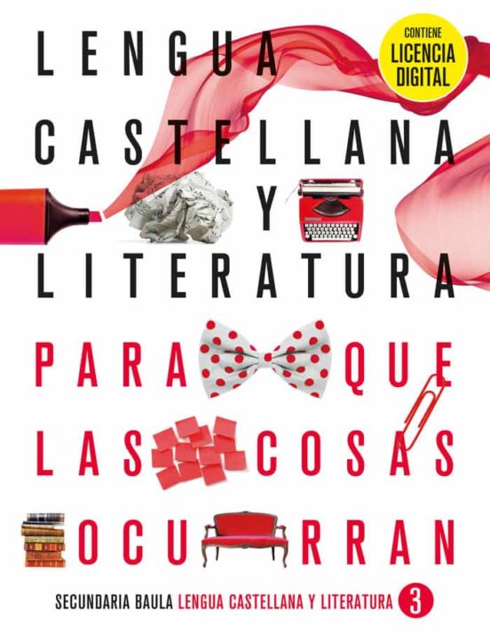 Lengua Castellana y Literatura 3º ESO Libro del Alumno Proyecto Fqlcp