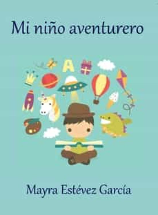 Mi Niño Aventurero