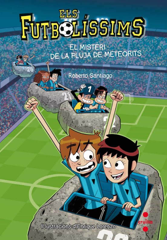 Els Futbolíssims 9: El Misteri De La Pluja De Meteorits