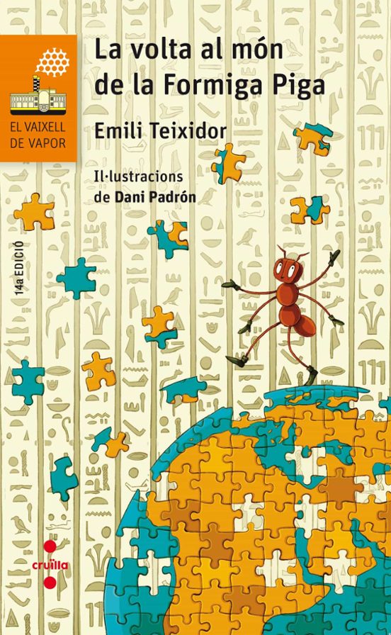 La Volta Al Món De La Formiga Piga
