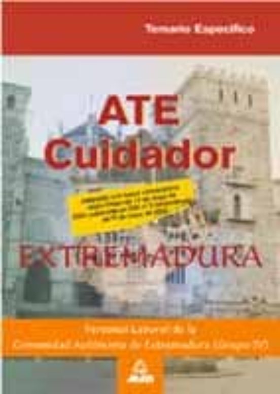 Ate Cuidadores Personal Laboral De La Comunidad Autonoma De Extr Emadu