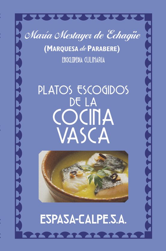 Platos Escogidos De La Cocina Vasca