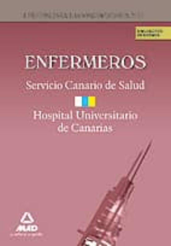 Enfermeros Del Servicio Canario/ Hopital Universitario De Canaria S. S