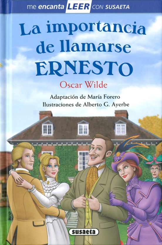 La Importancia De Llamarse Ernesto