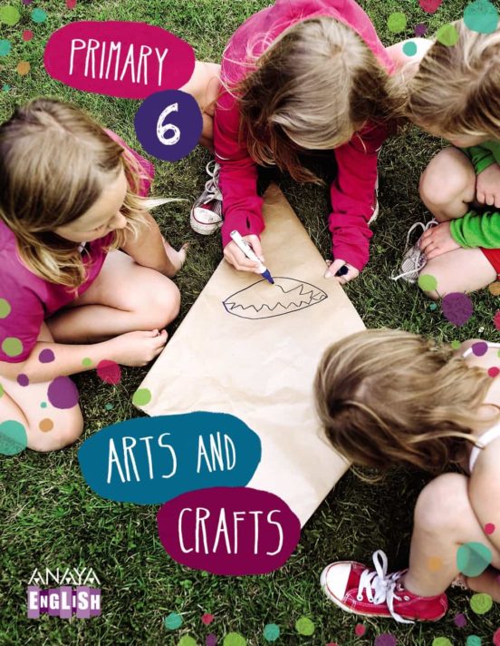 Arts and Crafts 6º Educacion Primaria Andalucia