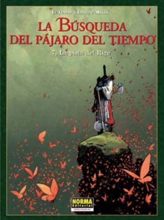 La Busqueda Del Pajaro Del Tiempo Vol. 7: La Pista Del Rige Nº 26 4