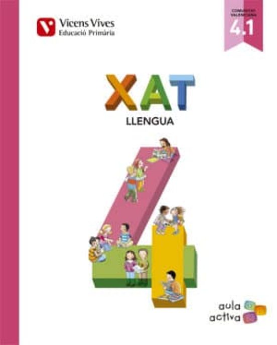 Xat Llengua 4º Primaria Aula Activa Trimestral Valencia Ed 2015