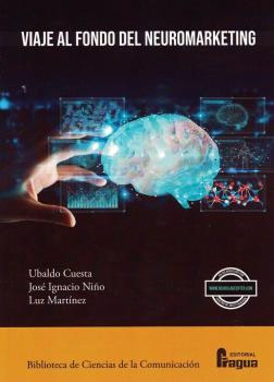 Viaje Al Fondo Del Neuromarketing