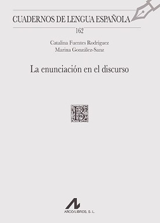 La Enunciación En El Discurso