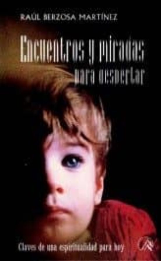 Encuentros Y Miradas Para Despertar