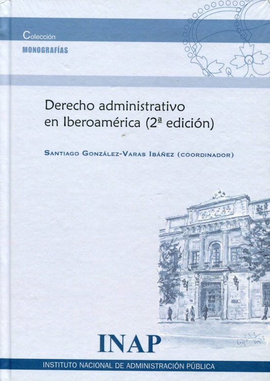 Derecho Administrativo En Iberoamérica