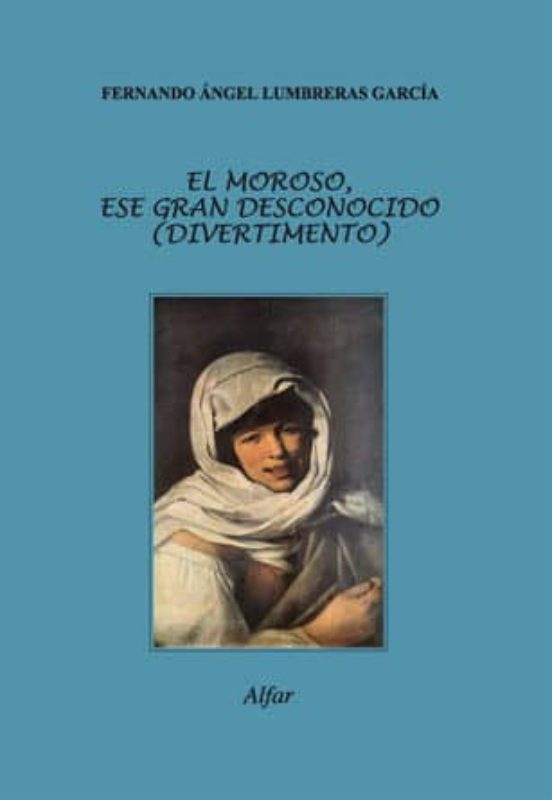 El Moroso Ese Gran Desconocido
