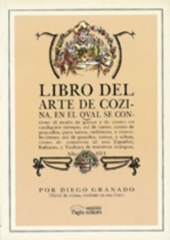 Libro Del Arte De Cozina En El Qual Se Contiene