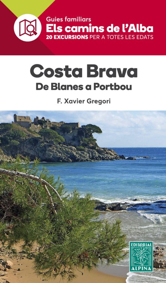 Cosata Brava. De Blanes A Portbou