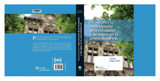 Manual Practico Sobre Derecho De La Circulacion Y Del Seguro De S Egur