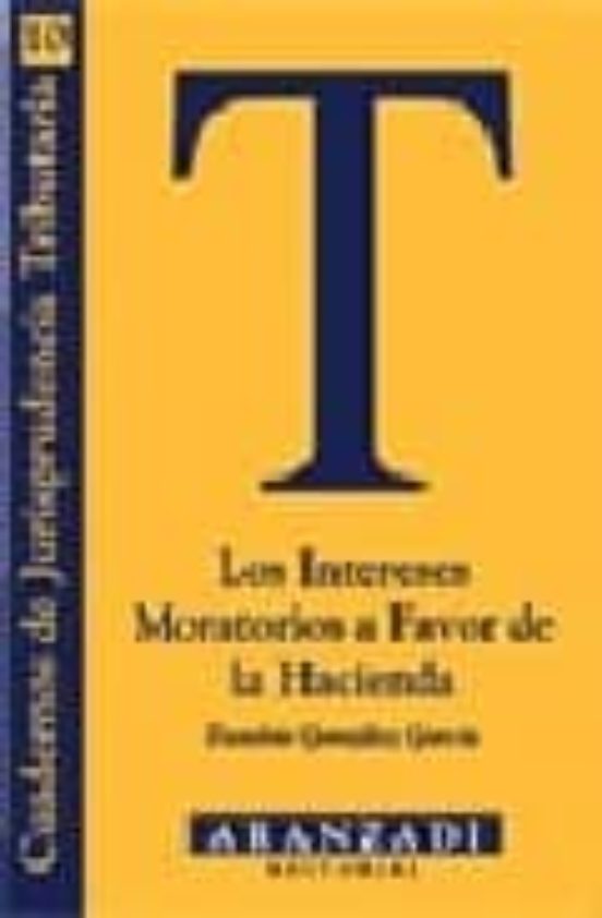 Los Intereses Moratorios A Favor De La Hacienda