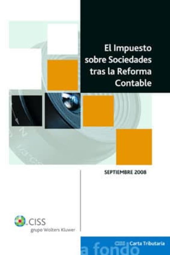 Impuesto Sobre Sociedades Tras La Reforma Contable