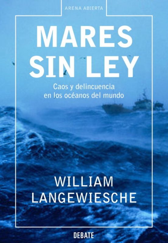 Mares Sin Ley: Caos Y Delincuencia En Los Oceanos Del Mundo