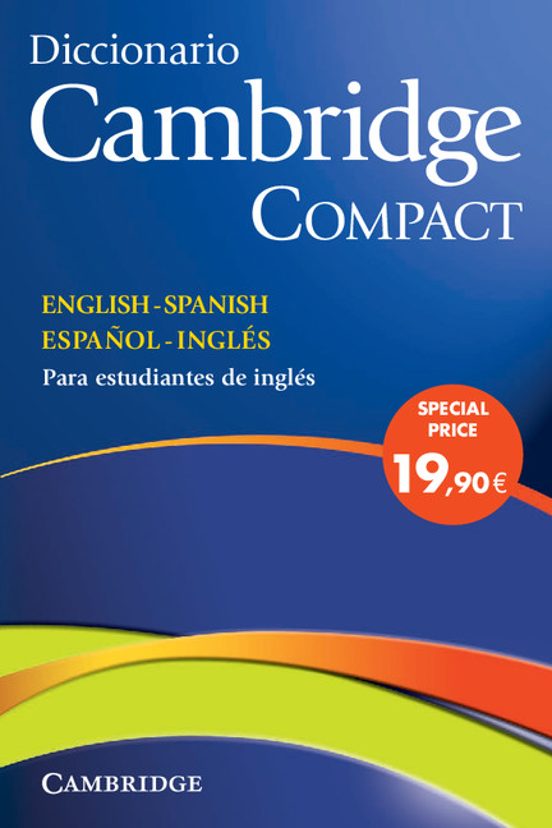 Diccionario Bilingüe Cambridge Spanish-English Compact Edition